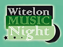 Witelon Music Night